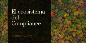 El ecosistema del Compliance